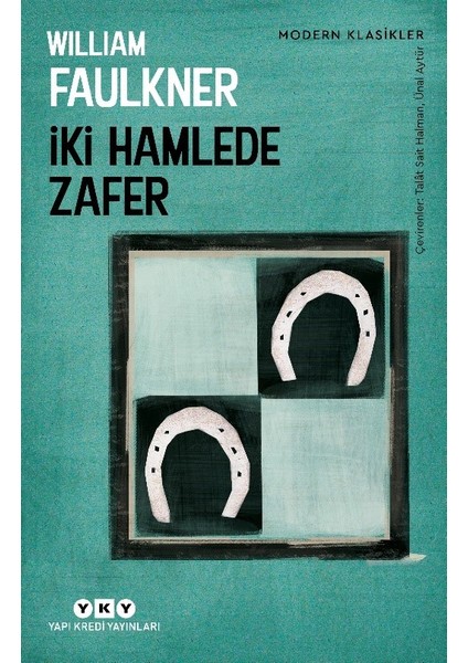 İki Hamlede Zafer - William Faulkner