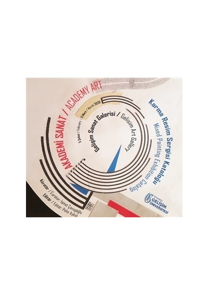 Akademi Sanat: Karma Resim Sergi Kataloğu 5 ŞubatMart 2020