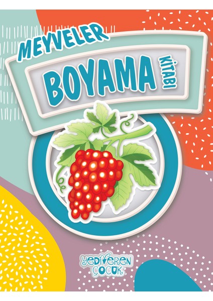 Meyveler / Boyama Kitabı