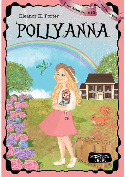 Pollyanna - Eleanor H.Porter