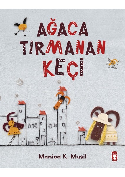 Ağaca Tırmanan Keçi - Manica Musil