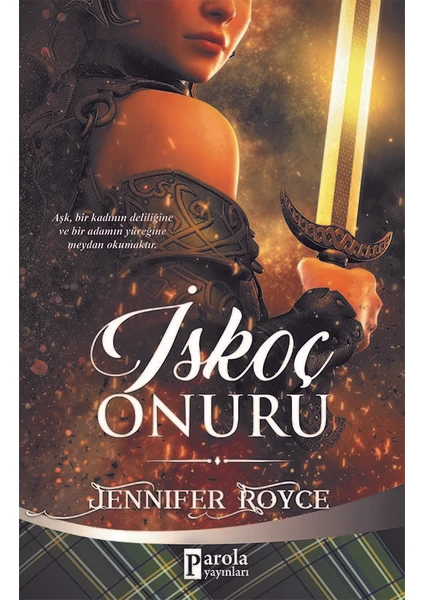 İskoç Onuru - Jennifer Royce