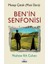 Ben’in Senfonisi - Musap Çatuk 1