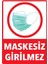 Remix Reklam Sosyal Mesafe Uyarı Maskesiz Girilmez 25 x 35 cm 10'lu 1