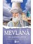 Mevlana Celaleddin-İ Rumi - Turan Tektaş 1