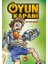 Oyun Kapanı - 1 - Dustin Brady 1