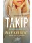 Takip - Elle Kennedy 1