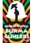 Burma Günleri - George Orwell 1