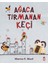 Ağaca Tırmanan Keçi - Manica Musil 1
