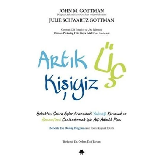 Artık Üç Kişiyiz - John Gottman