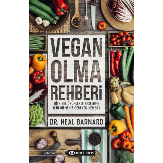 Vegan Olma Rehberi - Neal Barnard