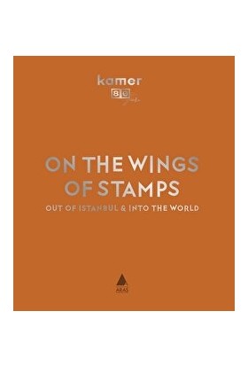 On The Wings Of Stamps - Sevengül Sönmez