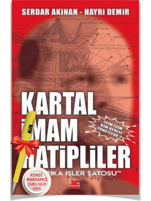 Kartal Imam Hatipliler (Serdar Akinan & Hayri Demir) + Alfa Moda Lisanslı Kalem Hediye