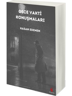 Gece Vakti Konuşmaları - Hasanedemen