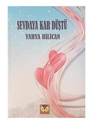 Sevdaya Kar Düştü - Yahya Bilican