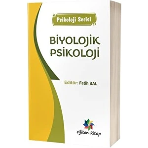 Biyolojik Psikoloji - Fatih Bal