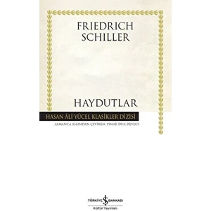 Haydutlar - Friedrich Schiller