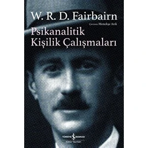 Psikanalitik Kişilik Çalışmaları - Ronald Fairbairn