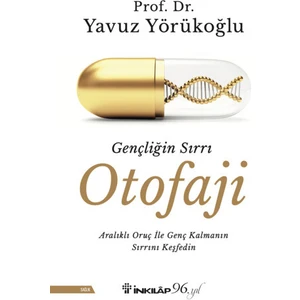 Gençliğin Sırrı Otofaji
