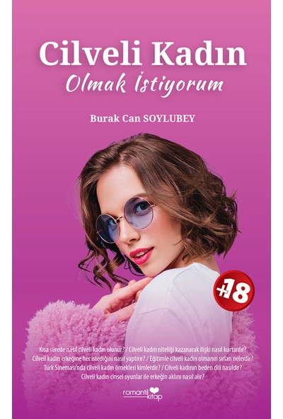 Cilveli Kadın Olmak Istiyorum - Burak Can Soylubey