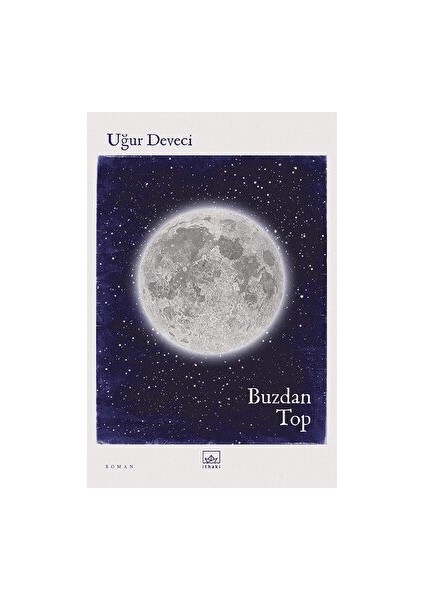 Buzdan Top - Uğur Deveci