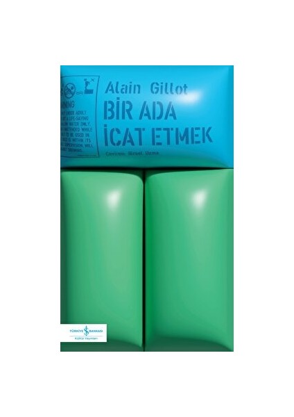 Bir Ada İcat Etmek - Alain Gillot
