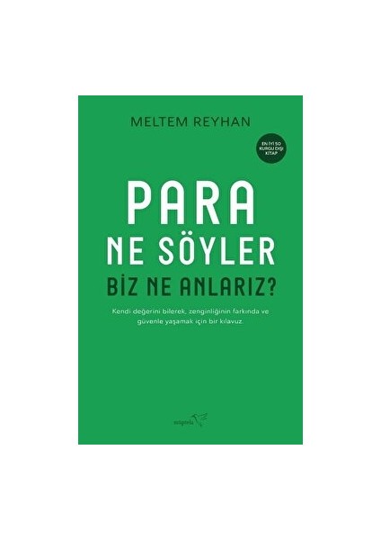 Para Ne Söyler Biz Ne Anlarız? - Meltem Reyhan