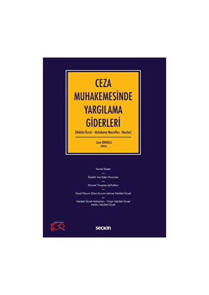Ceza Muhakemesinde Yargılama Giderleri