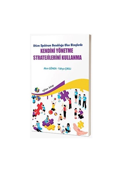 Otizm Spektrum Bozukluğu Olan Bireylerde Kendini Yönetme Stratejilerini Kullanma