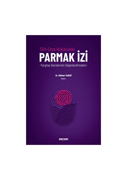 Türk Ceza Hukukunda Parmak Izi