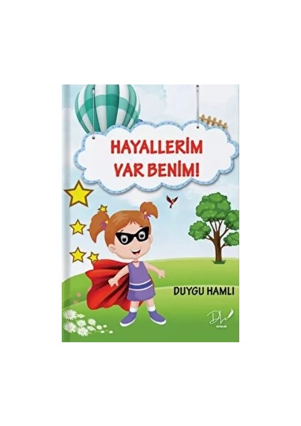 Hayallerim Var Benim!