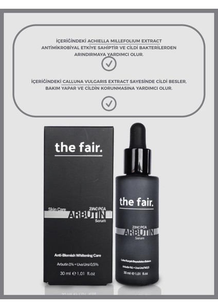 the fair. Arbutin Cilt Tonu Eşitleyici Leke Karşıtı Bakım Serumu %1 Arbutin+ %0.5 30 ml 2'li Set