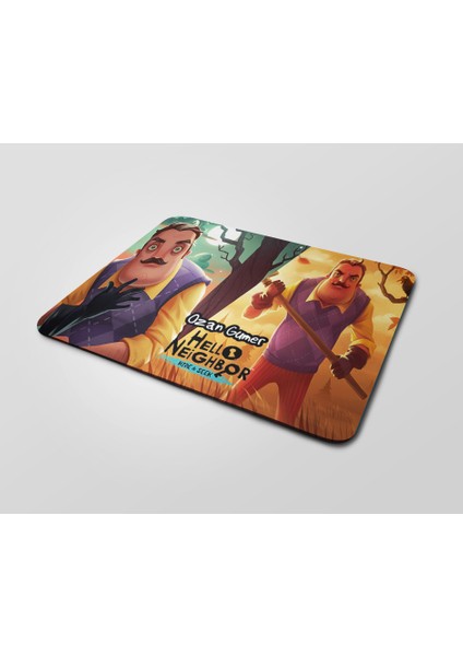 Kişiye Özel Hello Neighbor Gizemli Komşu Tasarım Mouse Pad