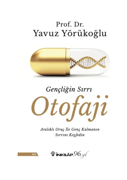 Gençliğin Sırrı Otofaji