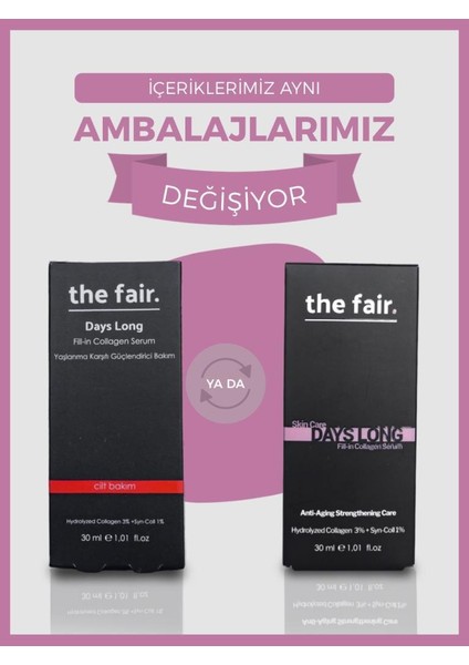 the fair. Days Long Fill-In Collagen Serum 30 ml