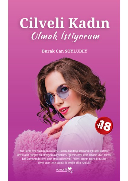 Cilveli Kadın Olmak Istiyorum - Burak Can Soylubey