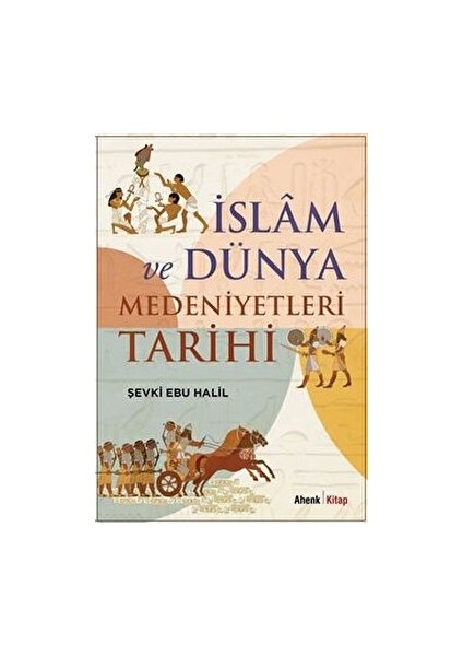 Islam ve Dünya Medeniyetleri Tarihi