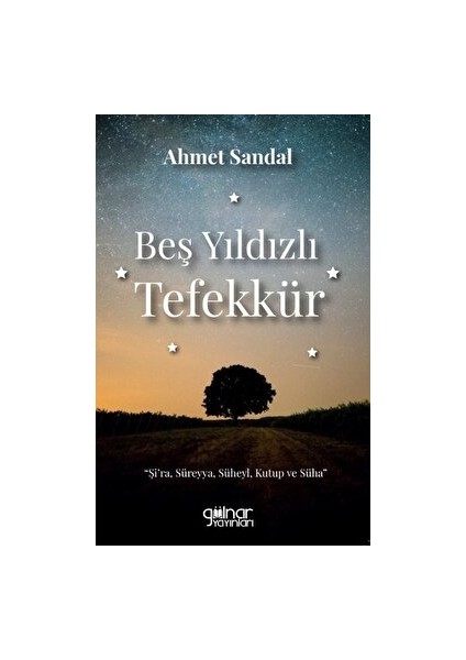 Beş Yıldızlı Tefekkür - Ahmet Sandal