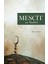 Mescit ve Fazlası 1