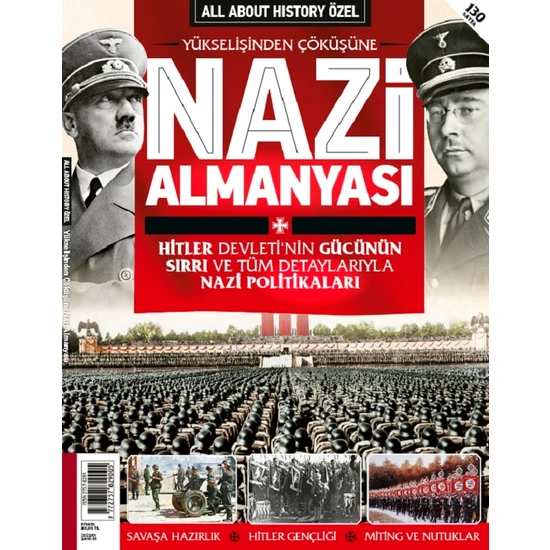 Nazi Almanyası - All About History Özel Sayı