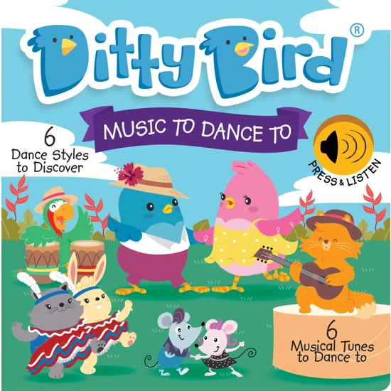 Ditty Bird: Music To Dance To | İngilizce Sesli Kitap - Dans Müzikleri