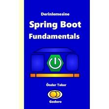 Derinlemesine Spring Boot Fundamentals