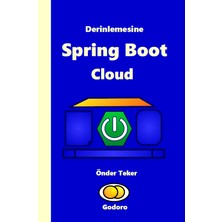 Derinlemesine Spring Boot Cloud