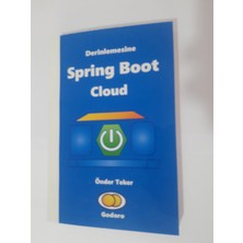 Derinlemesine Spring Boot Cloud