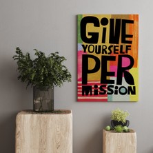 Rugs Modern Kanvas Tablo 1169 Give Yourself Çok Renkli Yazılı 260