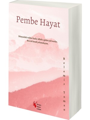Pembe Hayat - Belemir Toman