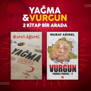 Yağma ve Vurgun - Murat Ağırel 2 Kitap Bir Arada - Murat Ağırel