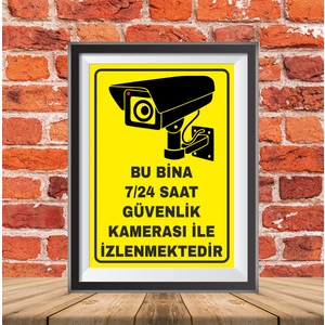 Bu Bina Kamera İle İzlenmektedir Uyarı İkaz Tabelası