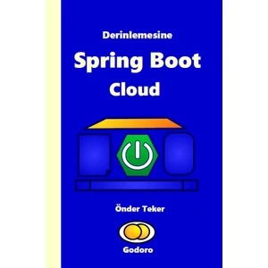 Derinlemesine Spring Boot Cloud
