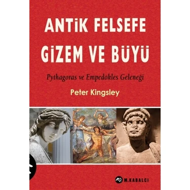 Antik Felsefe, Gizem ve